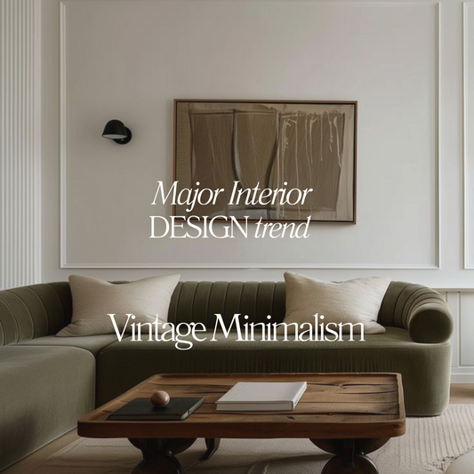 Vintage Minimalism: The Interior Design Trend of 2025